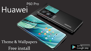Download Huawei P60 Pro Theme Wallpaper Personalization for Android screenshot 3